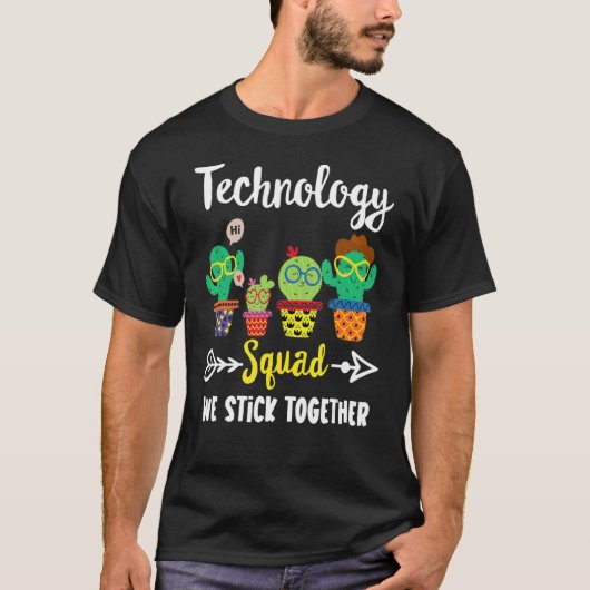 T-shirt Équipe de technologie Cactus Enseignant en technol (Devant)