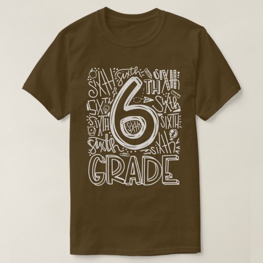 T-shirt Équipe de typographie 6e année Enseignant 6e année (Design devant)