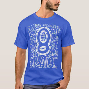 T-shirt Équipe de typographie de 8e année Huitième année R