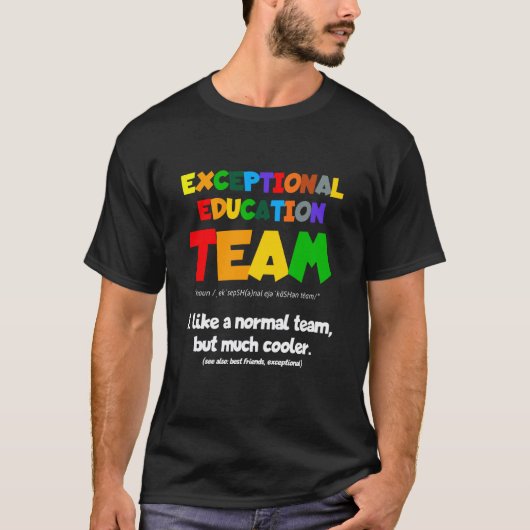 T-shirt Équipe d'éducation exceptionnelle Sped Ese Profess (Devant)