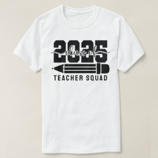 T-shirt Équipe d'enseignants de la promotion 2025