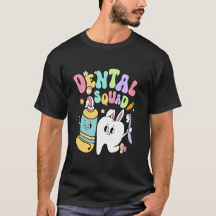 T-shirt Équipe Dentaire Drôle De Dents Dentiste Joyeux Jou
