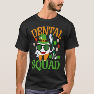 T-shirt Équipe dentaire Hygiéniste Dentiste Dentiste Dent