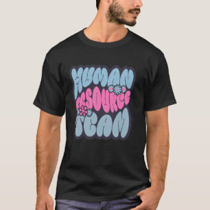 T-shirt Équipe des ressources humaines Équipe des RH Gesti