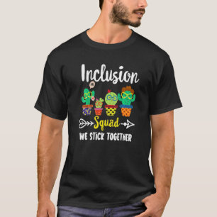 T-shirt Équipe d'inclusion Cactus Équipe d'inclusion Cre d