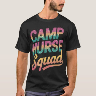 T-shirt Équipe d'infirmières de camp Infirmière de camp