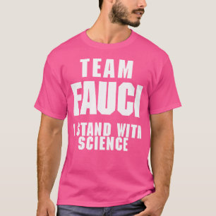 T-shirt Équipe Fauci Anti Trump Dr Anthony Fauci 2027