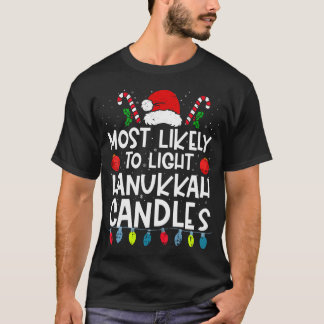 T-shirt Équipe la plus susceptible d'allumer les bougies d