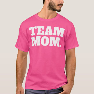 T-shirt Équipe mère