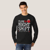 T-shirt Équipe Night Shift - Night Shift Nurft (Devant entier)