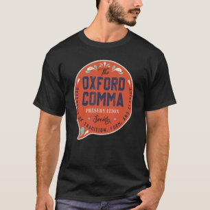 T-shirt Équipe Oxford Comma Preservation Society Oxford