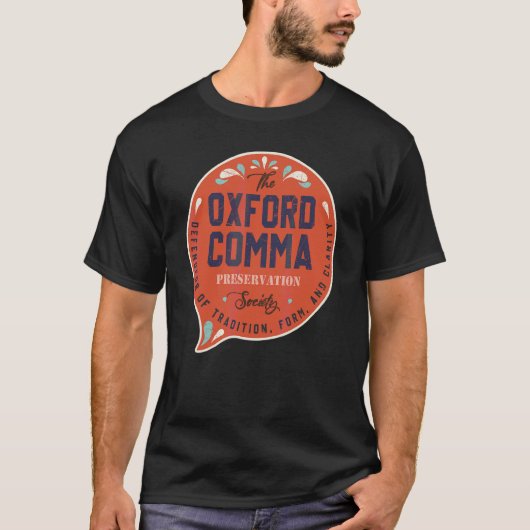 T-shirt Équipe Oxford Comma Preservation Society Oxford (Devant)