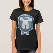 T-shirt Équipe Poodle détendu Standard Poodle Beer Labe (Devant)