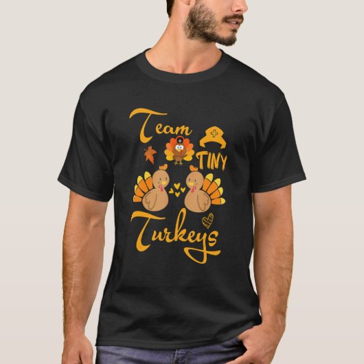 T-shirt Équipe Tiny Turquie Infirmière Squad Thanksgiving (Devant)