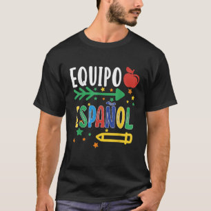 T-shirt Equipo Espanol Professeur Espagnol Regalo Para Mae
