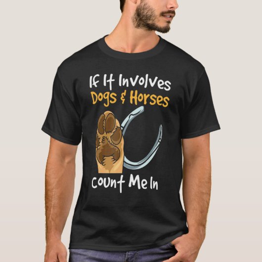 T-shirt Équitation pour cavalier si cela implique de faire (Devant)