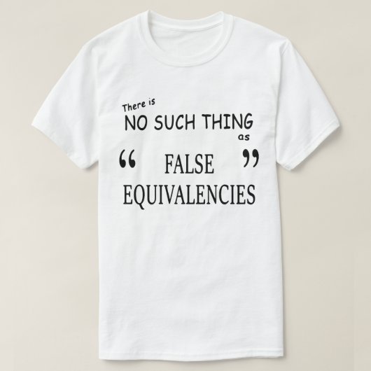T-shirt "Équivalences fausses" (BRIGHT) (Design devant)