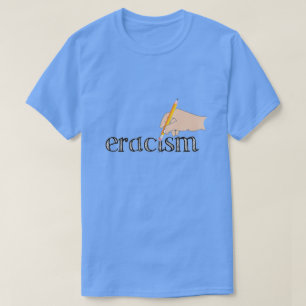 T-shirt Eracisme