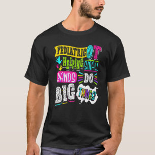 T-shirt Ergothérapie pédiatrique aidant une petite main à 