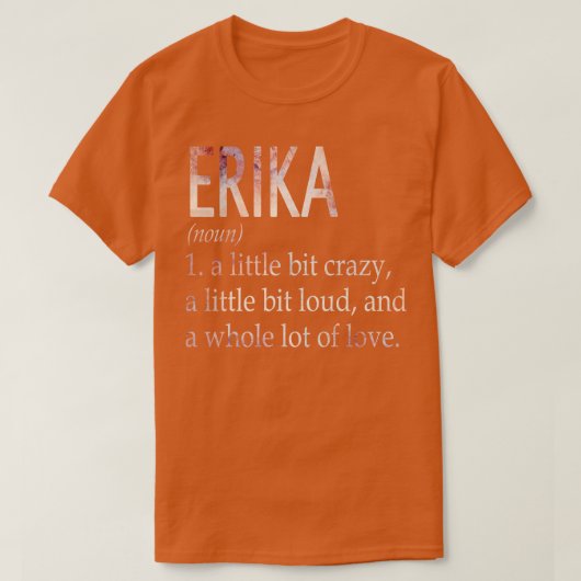 T-shirt Erika Fille Nom Définition (Design devant)