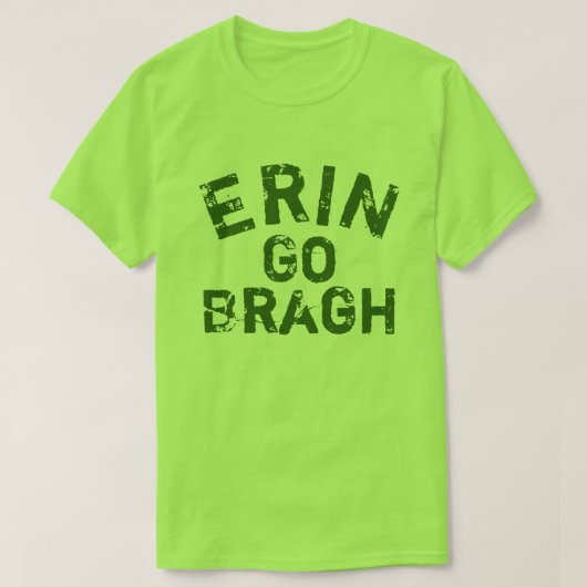 T-shirt Erin go Bragh Irlande Forever (Design devant)