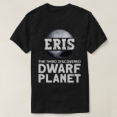 T-shirt Eris La Troisième Planète Naine Découverte (Design devant)