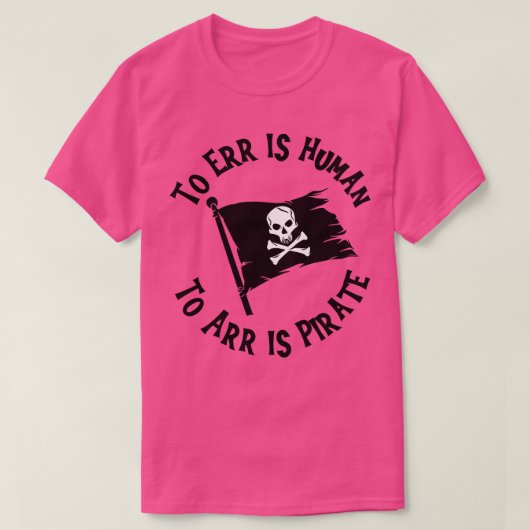 T-shirt Err Est Humain Arr Est Pirate (Design devant)
