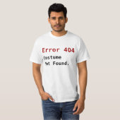 T-shirt Erreur 404 Costume introuvable, Geek anti-Hallowee (Devant entier)