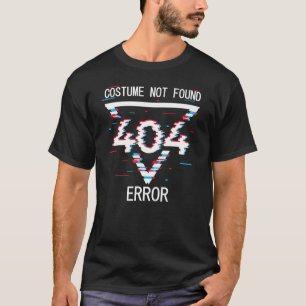T-shirt Erreur 404 Costume introuvable Programmeur Hallowe