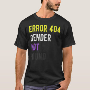 T-shirt Erreur 404 Genre Non Lgbt Fierté Trouvé Genre Non 