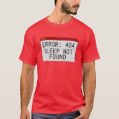 T-shirt Erreur 404 Parties scintillant de veille introuvab (Devant)