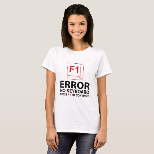 T-shirt Erreur Aucun Clavier Appuyer Sur F1 Pour Continuer (Devant entier)