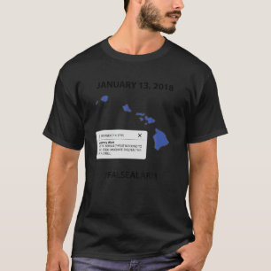T-shirt Erreur d'alerte de missile Hawaii Hawaii T Shirt H