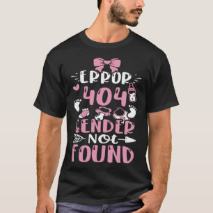 T-shirt Erreur de genre 404 Genre non trouvé bébé fille