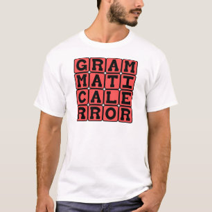 T-shirt Erreur grammaticale, faute de grammaire