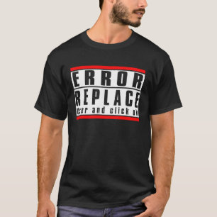 T-shirt Erreur lors de la signature Remplacer l'utilisateu