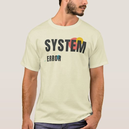 T-shirt ERREUR SYSTÈME | Graphisme de technologie moderne (Devant)
