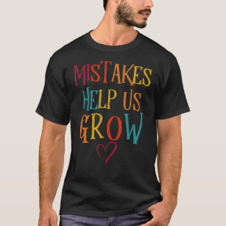 T-shirt Erreurs Nous Aider À Développer L'Inspiration De L