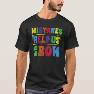 T-shirt Erreurs Nous Aider À Pousser Inspirer Encouragemen