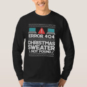 T-shirt Error 404 Christmas Sweater Not Found Computer (Devant)
