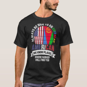 T-shirt Erythrée Américaine Nous connaissons des endroits