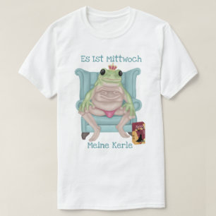 T-shirt Es ist Mittwoch