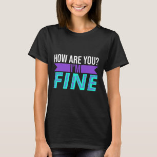 T-shirt Es-tu que je vais bien Prévention Suicide Sensibil
