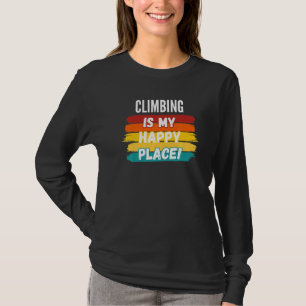 T-shirt Escalade Escalade Est Mon Endroit Heureux