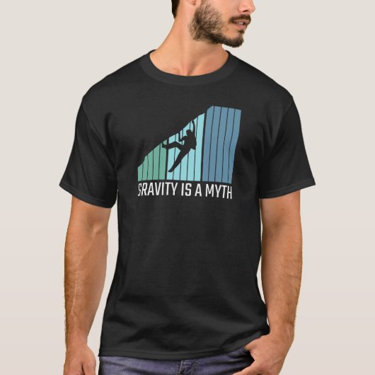 T-shirt Escalade - La gravité est un mythe (Devant)