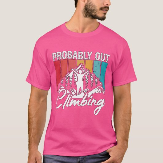 T-shirt Escalade Probablement En Train De Grimper Au Roche (Devant)