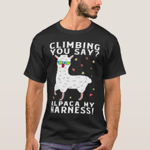 T-shirt Escalade Vous Dites Alpaca My Harness Rock Escalad