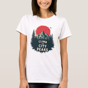 T-shirt Escaladez Les Pics De La Ville - Aventures D'Alpin