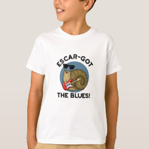 T-shirt Escar a obtenu le blues drôle Escargot Snail Pun