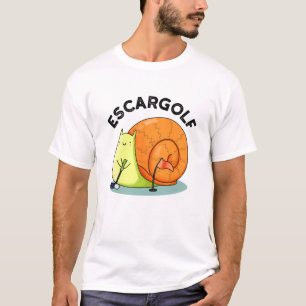 T-shirt Escar-golf Funny Escargot Snail Pun